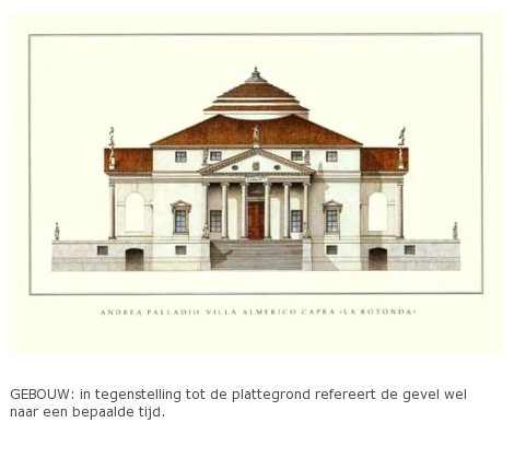 in tegenstelling tot de plattegrond refereert de gevel wel naar een bepaalde tijd